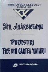 POVESTIRI. FILE DIN CARTEA NATURII-ION AGARBICEANU-227466