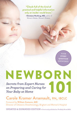 Newborn 101: Secrets from Expert Nurses on Preparing and Caring for Your Baby at Home foto