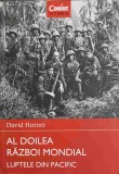 Al Doilea Razboi Mondial. Luptele din Pacific - David Horner, Corint 2015, Istorie, 94 pagini