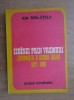 Ion Spalatelu - Izbanzi prin vremuri. Comunistii, o istorie traita 1921-1981