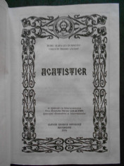 ACATISTIER (2004, editie cartonata, cu binecuvantarea Parintelui Galaction) foto