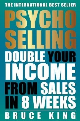 Psycho-Selling: Double Your Income from Sales in 8 Weeks foto