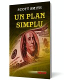 Un plan simplu - Scott Smith - Editura RAO