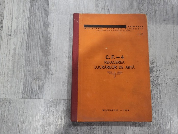 C.F-4. Refacerea lucrarilor de arta