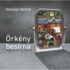 &Ouml;rk&eacute;ny bes&iacute;rna - Noszlopi Botond