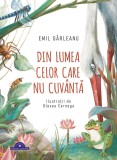 Cumpara ieftin Din Lumea Celor Care Nu Cuvanta, Emil Garleanu - Editura Corint