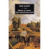 Moara cu noroc. Popa Tanda. Budulea taichii - Ioan Slavici