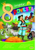 8 Super povesti - Punguta cu doi bani - Inesa Tautu