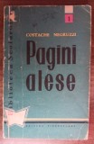 Myh 310s - Costache Negruzzi - Pagini alese - ed 1958