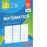 Matematica. Aritmetica, algebra, geometrie. Clasa a VII-a. Consolidare. Partea I (Editia a XIV-a, revizuita, anul scolar 2025-2026)