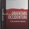 Orienturi Occidenturi - Thierry Camous - Tiraj: 800 Exemplare
