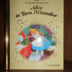 Alice in Tara Minunilor. Povesti din colectia de aur Disney