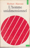 L&#039;homme unidimensionnel/ Herbert Marcuse
