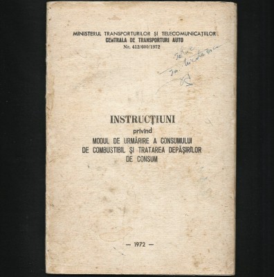 INSTRUCȚIUNI PRIVIND MODUL DE URMĂRIRE A CONSUMULUI DE COMBUSTIBIL foto