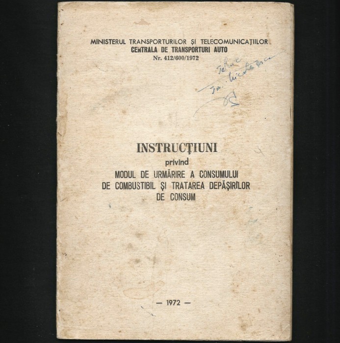 INSTRUCȚIUNI PRIVIND MODUL DE URMĂRIRE A CONSUMULUI DE COMBUSTIBIL
