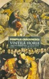 Cumpara ieftin Vintila Horia. Transliteratura si realitate/Pompiliu Craciunescu
