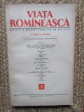 Viata Romaneasca Nr.: 3 ANUL IX /1956