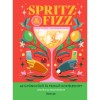 Spritz &amp; Fizz - 60 gy&ouml;ngy&ouml;ző &eacute;s pezsgő kokt&eacute;lrecept