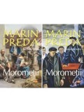 Cumpara ieftin Morometii. Volumele 1+2/Marin Preda