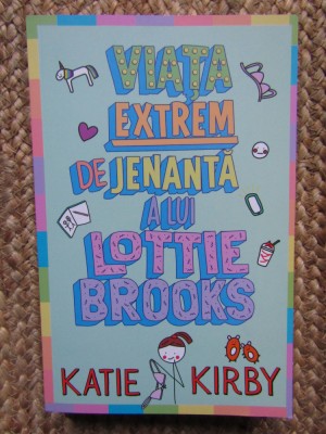 Viața extrem de jenantă a lui Lottie Brooks - Katie Kirby foto
