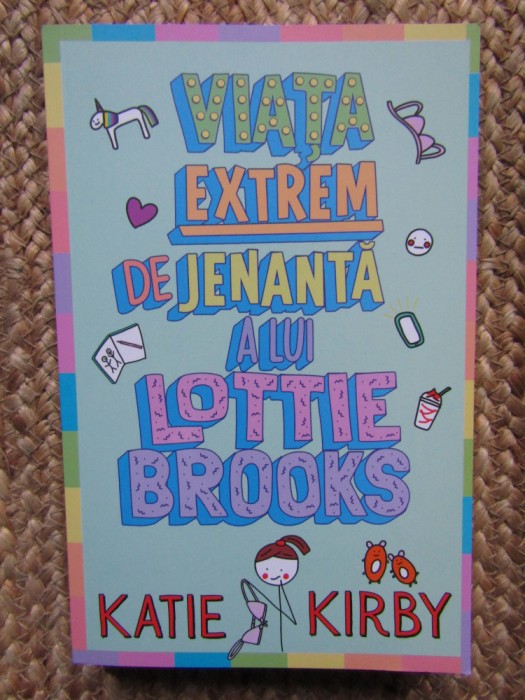 Viața extrem de jenantă a lui Lottie Brooks - Katie Kirby