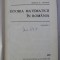 ISTORIA MATEMATICII IN ROMANIA VOL I de GEORGE ST. ANDONIE , 1965