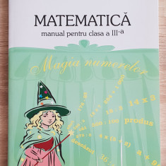 Matematică. Manual pentru clasa a III-a - Steriana Chetroiu, Mariana Spineanu