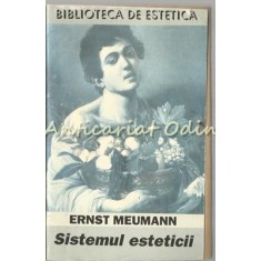 Sistemul Esteticii - Ernst Meumann