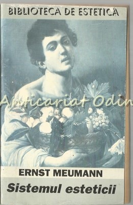 Sistemul Esteticii - Ernst Meumann foto