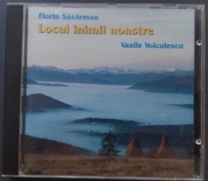 CD ORIGINAL: FLORIN SASARMAN - LOCUL INIMII NOASTRE (PE VERSURI DE VASILE VOICULESCU) [1997 w.Alexandru Filip &amp;amp; Jimi El Lako +] [DEDICATIE / AUTOGRAF] foto