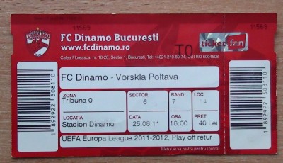 Bilet Dynamo Bucuresti - Vorskla Poltava 2011 foto