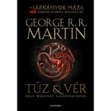 Tűz &eacute;s v&eacute;r - George R. R. Martin