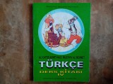 Limba Turca pentru clasa a IV-a - ALI C. AHMET - NACI si MUSTAFA ALI MEHMET 2000
