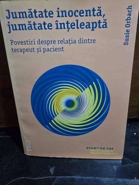 Jumatate inocenta, jumatate inteleapta SUSIE ORBACH