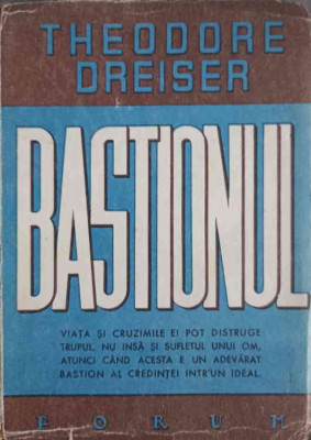 BASTIONUL-THEODORE DREISER foto