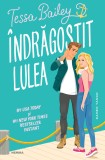 &Icirc;ndrăgostit lulea - Tessa Bailey