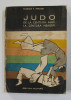 JUDO DE LA CENTURA ALBA LA CENTURA NEAGRA de FLORIAN F. FRAZZEI , 1972