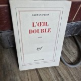 L Oeil Double - Gaetan Picon