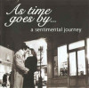 CD Unknown Artist &lrm;&ndash; As Time Goes By.... A Sentimental Journey, original, Jazz