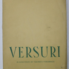DEDICATIA VERONICAI PORUMBACU PE VOLUMUL ' VERSURI ' de STEPAN SCIPACIOV , 1951