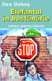 Elefantul in bostanarie | Dan Dobos, Vasiliana 98