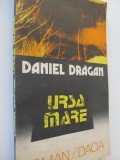 Ursa Mare - Daniel Dragan