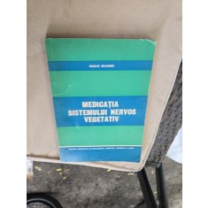 Medicatia sistemului nervos vegetativ - Nicolae Drăgoş