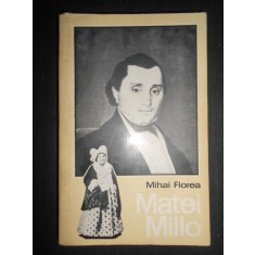 Mihai Florea - Matei Millo