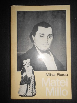 Mihai Florea - Matei Millo foto