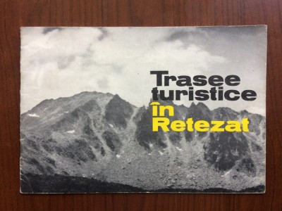 trasee turistice in retezat RSR brosura oficiul judetean de turism hunedoara foto