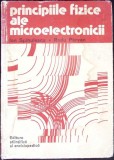 PRINCIPIILE FIZICE ALE MICROELECTRONICII-ION SPANULESCU, RADU PARVAN-343322