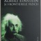 Albert Einstein si frontierele fizicii - Jeremy Bernstein