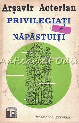 Privilegiati Si Napastuiti - Arsavir Acterian