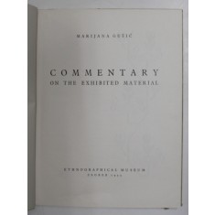 COMMENTARY ON THE EXHIBITED MATERIAL by MARIJANA GUSIC , 1953